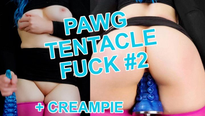 PAWG TENTACLE FUCK 2 + CREAMPIE