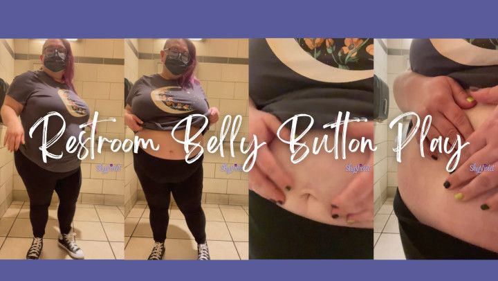 Restroom Belly Button Play