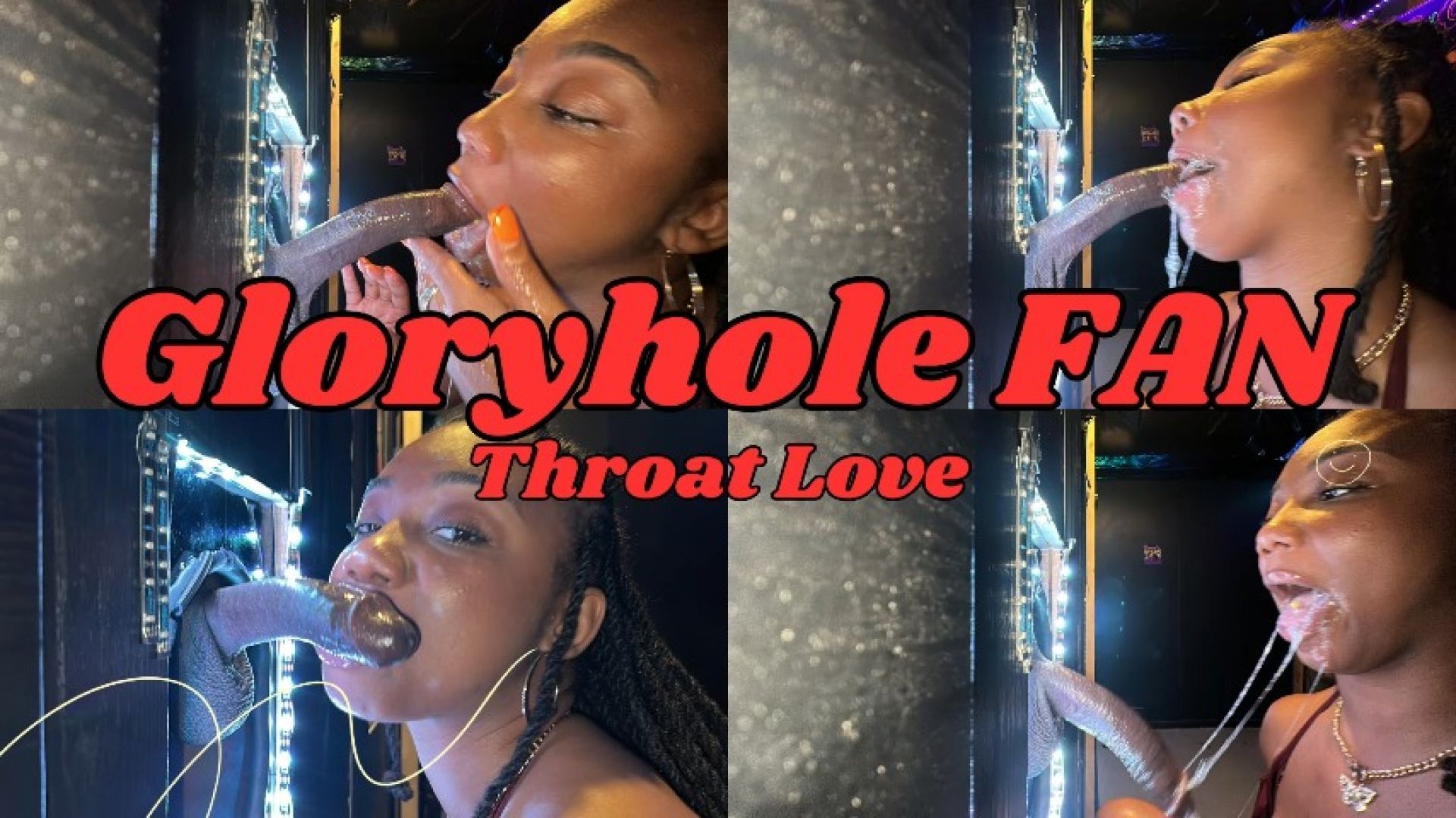 Gloryhole Throat Love