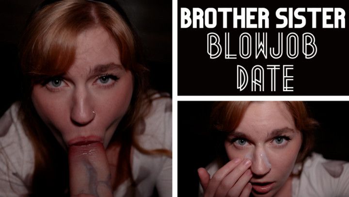 Brother Sister Blowjob Date