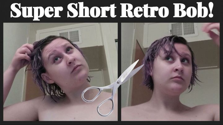 Cutting My Hair: Retro Short Bob