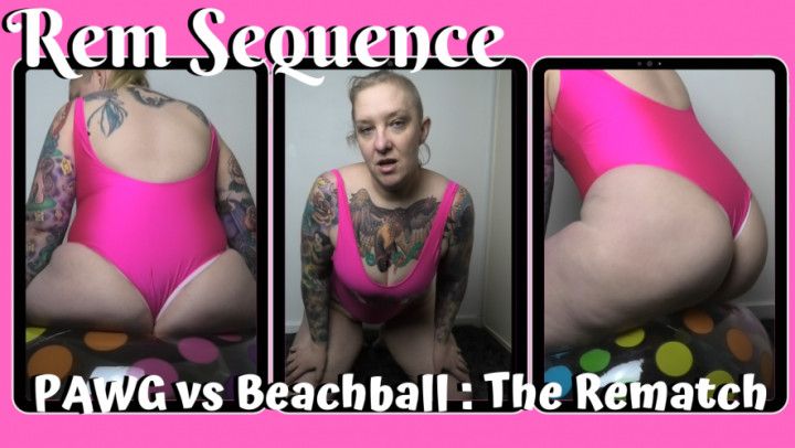 Rem vs Beachball: The Rematch