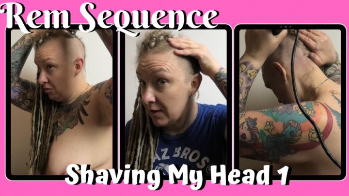 Shaving My Head 1