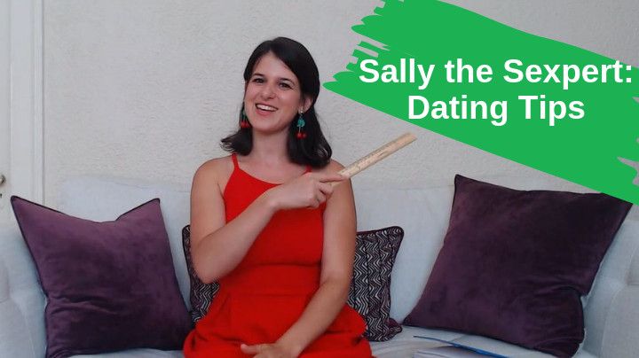 Sally Sexpert Gives Dating Advice