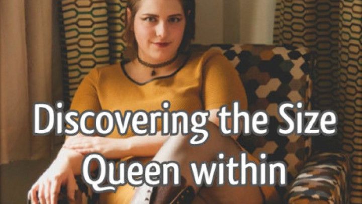 Audio Only: Discovering the Size Queen