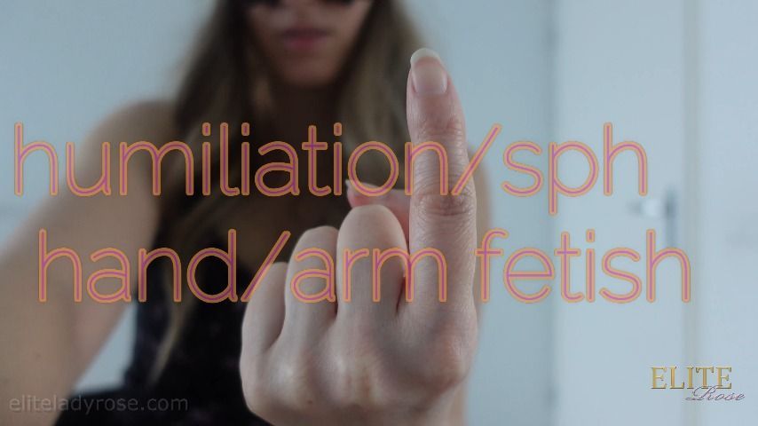 Humiliation/sph hand &amp; arm fetish