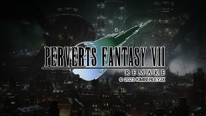 Perverts Fantasy VII - Remake