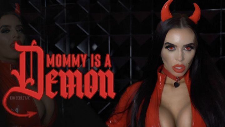 Mommy is a Demon