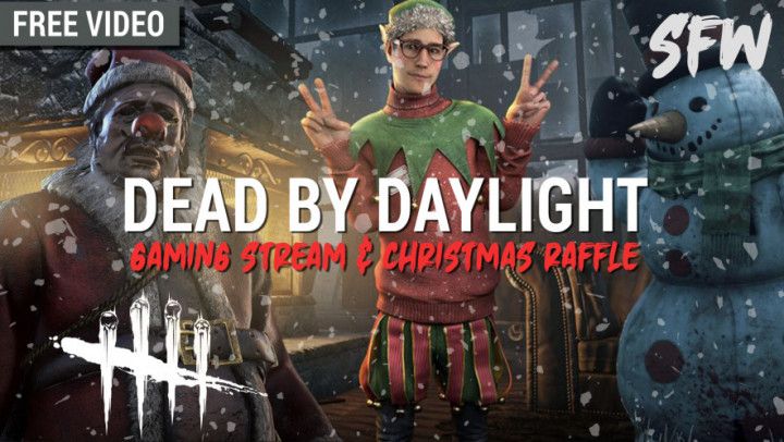 Dead by Daylight - Gaming &amp; Raffle