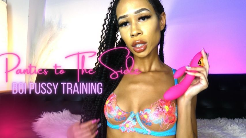 Panties To The Side: Boi Pussy Training