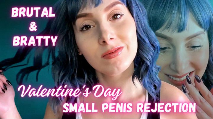 Bratty Valentine's Day Small Penis Rejection