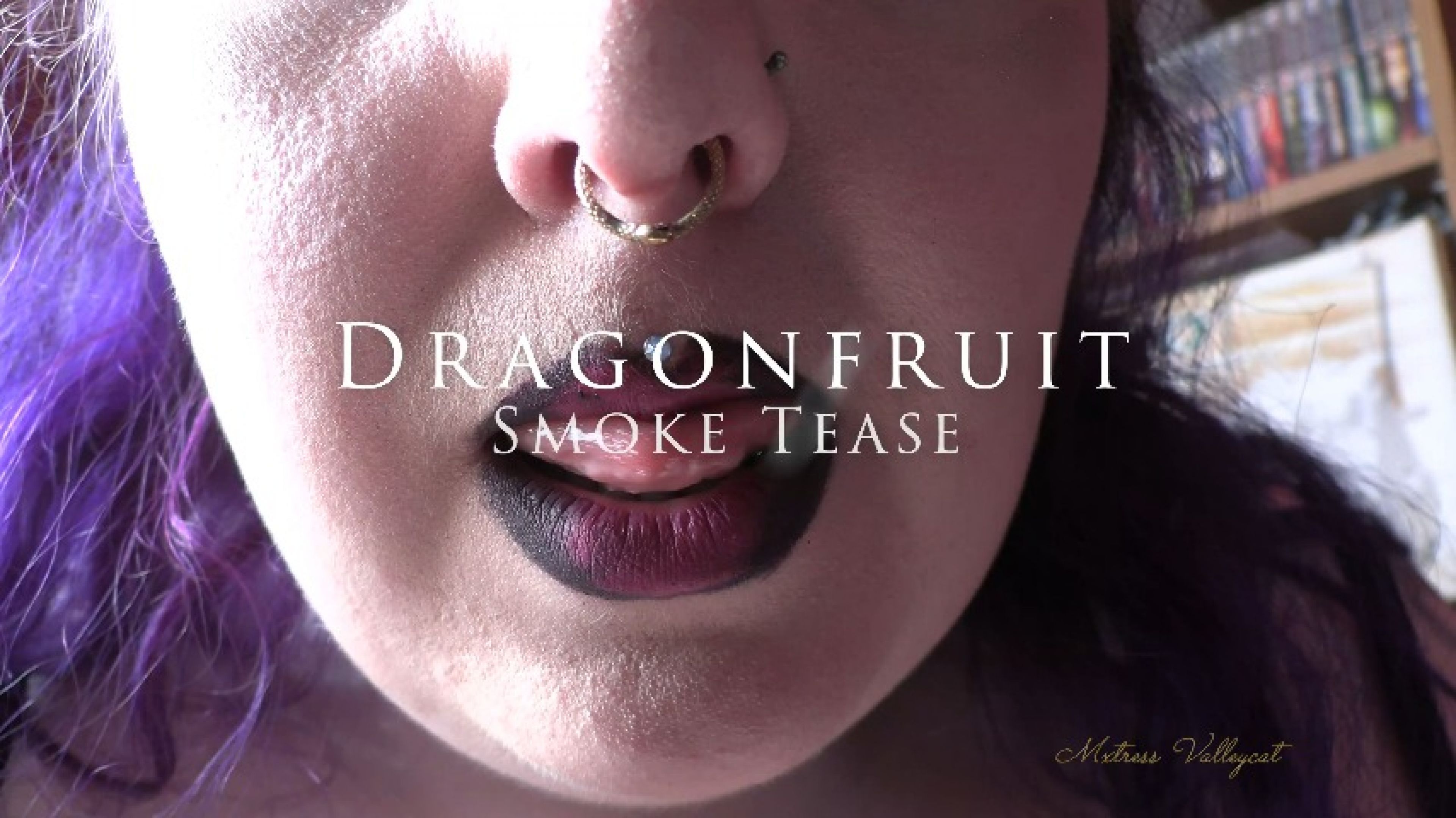 Dragonfruit Smoke Tease