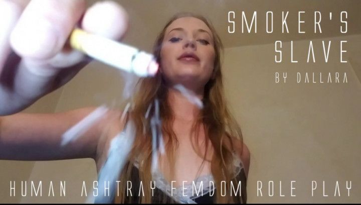 Smoker's Slave: human ashtray femdom