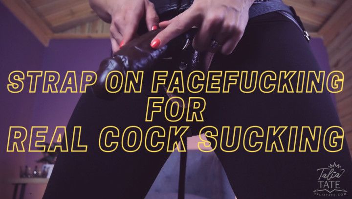 Strap-On Face Fucking for Real Cock Sucking