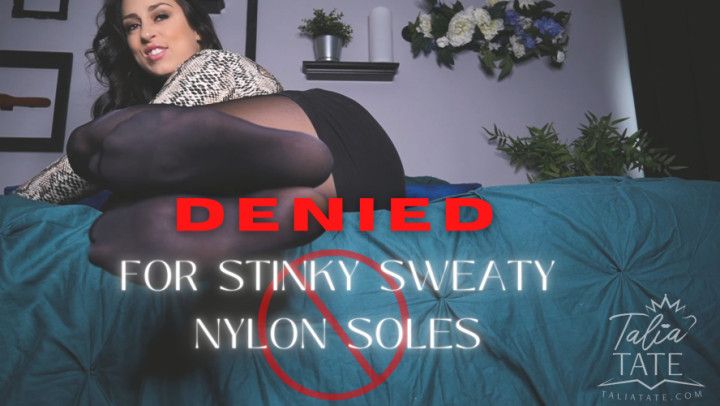 Denied for Stinky Sweaty Nylon Soles