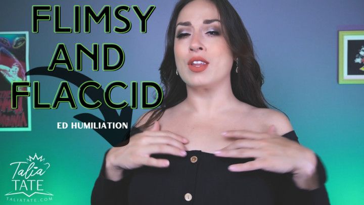 Flimsy and Flaccid: ED Humiliation