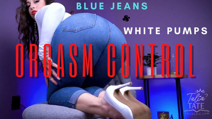 Blue Jeans &amp; White Pumps Orgasm Control