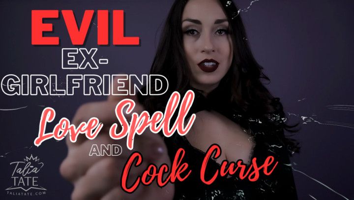 Evil Ex Girlfriends Love Spell and Cock Curse