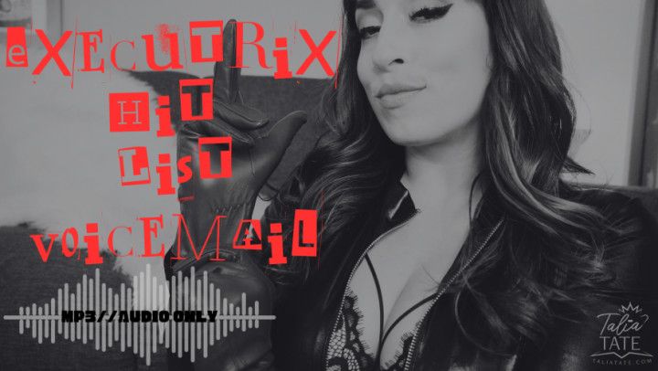 Executrix Hit List Voicemail Audio Only