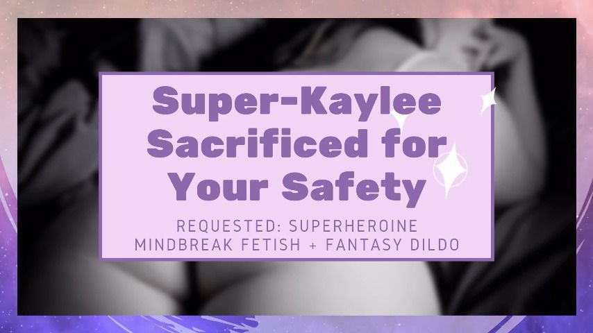 Super Kaylee: Sacrificed For Your Safety