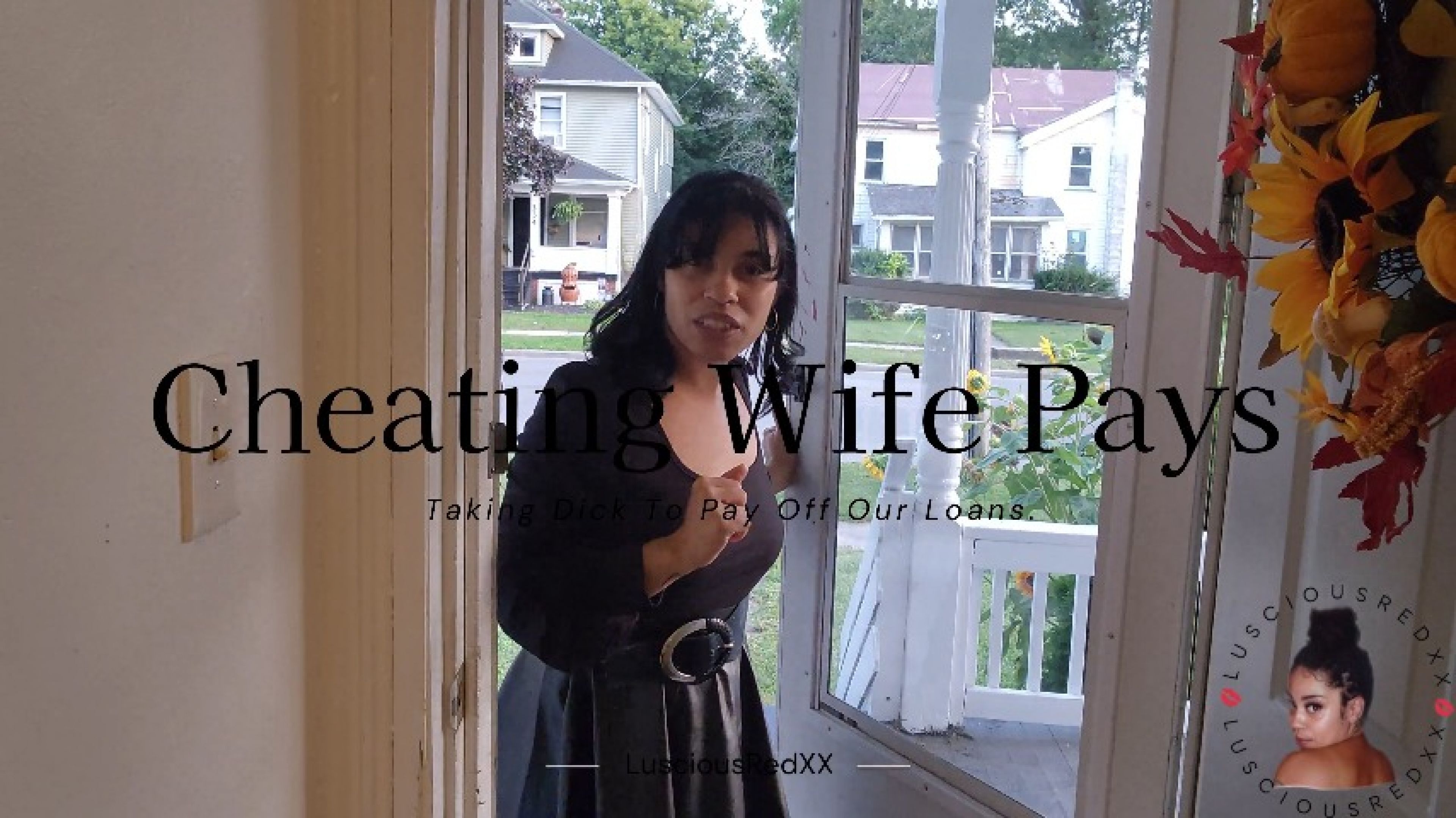 Cheating Wife Pays