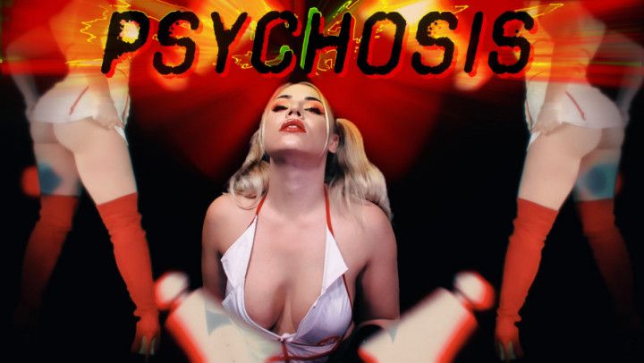 PSYCHOSIS