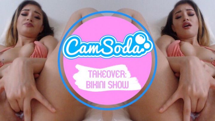 CamSoda Takeover - Bikini Show