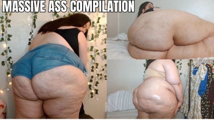 MY MASSIVE ASS COMPILATION