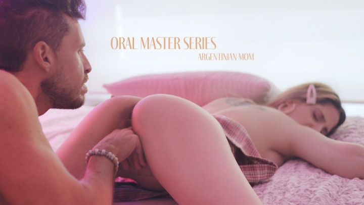 ORAL MASTER SERIES: ARGENTINIAN MOM