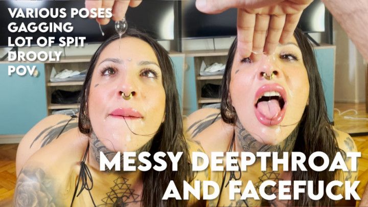 Messy Deepthroat and Facefuck