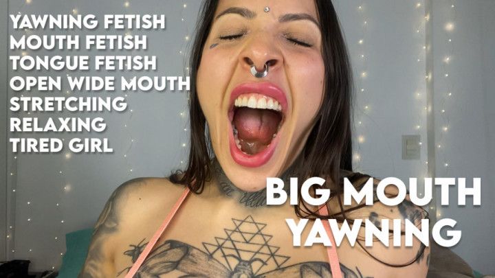 Big Mouth Yawning