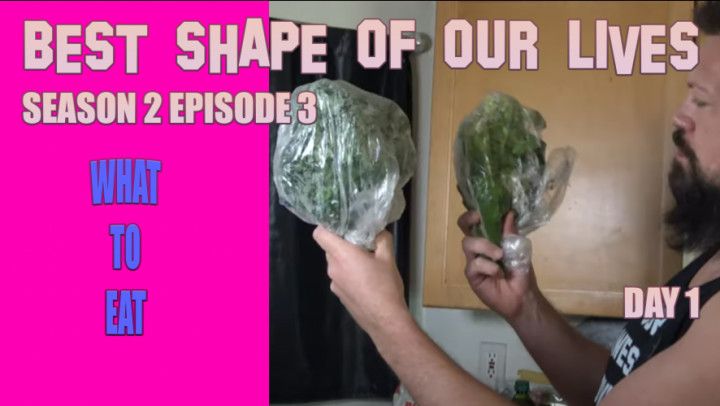 S2 E3 - Best Shape of Our Lives