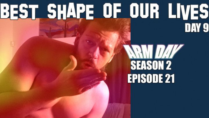 S2 E21 - Best Shape of Our Lives