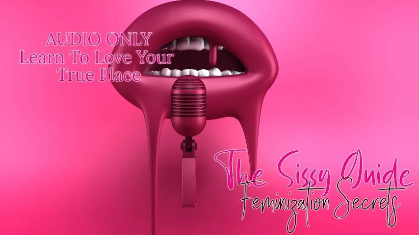 Sissy You Were Born To Serve