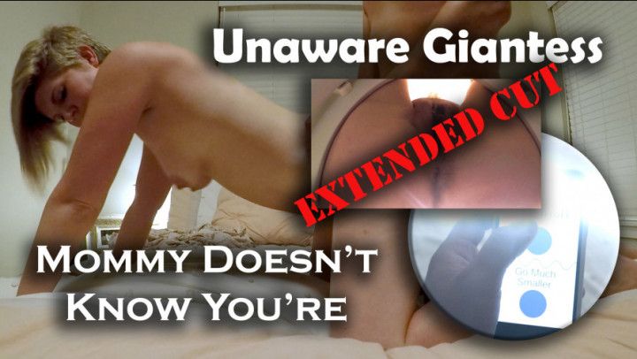 Unaware Giantess Extended Cut