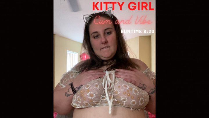 Kitty Girl Vibe And Squirt