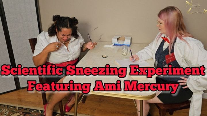 Scientific Sneezing Experiment with Ami Mercury