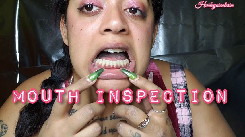 First mouth Inspection