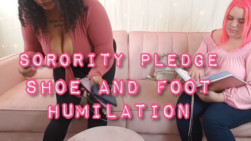 Sorority pledge 2 foot and humiliation