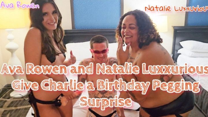 Ava Rowen and Natalie Luxx Give Charlie A Pegging Surprise