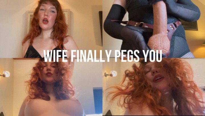 Wife Finally Pegs You