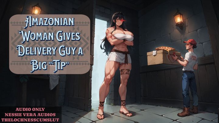 Amazonian Woman Gives Delivery Guy a Big &quot;Tip&quot