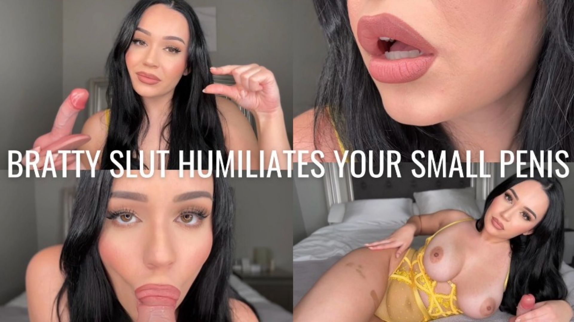 BRATTY SLUT HUMILIATES YOUR SMALL PENIS