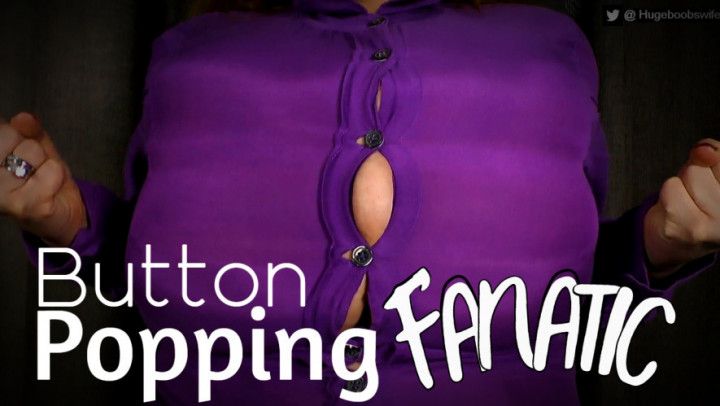 Button Popping Fanatic - 3 Blouses