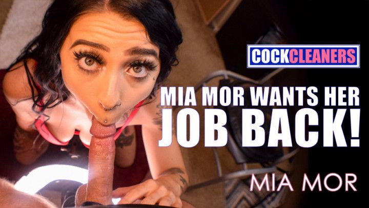 Mia Mor REALLY wants her job back