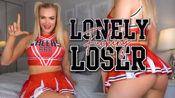 Lonely Fucking Loser