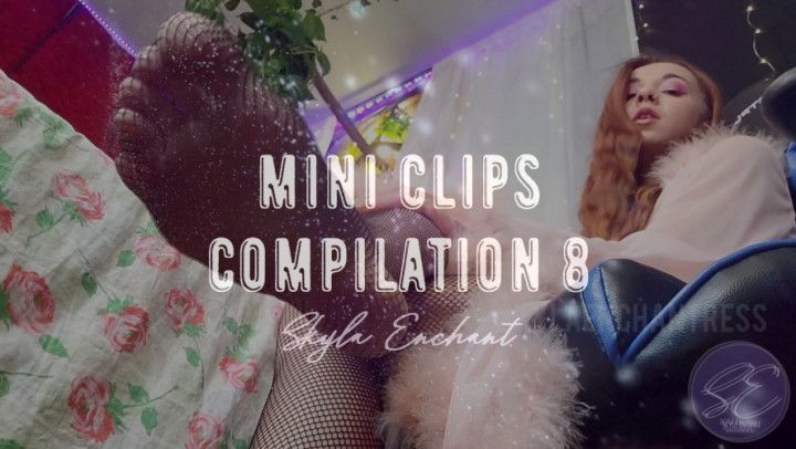 Mini Clips Compilation 8