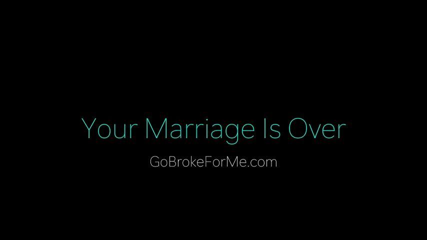 Your Marriage is Over