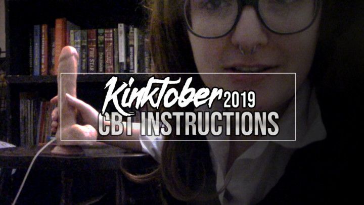 KINKTOBER2k19 Day 9: CBT Instructions