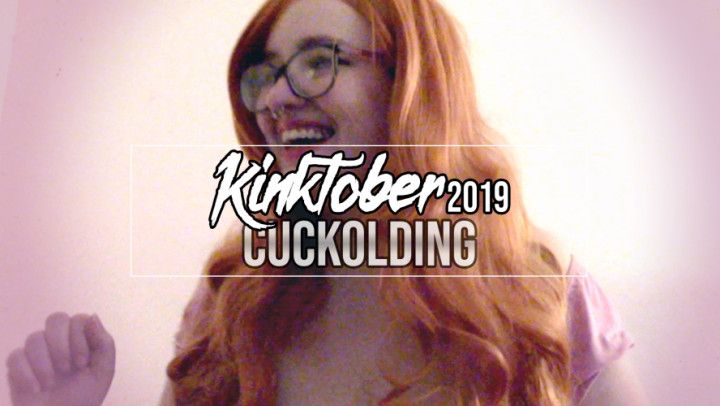 KINKTOBER2k19 Day 19: Cuckolding